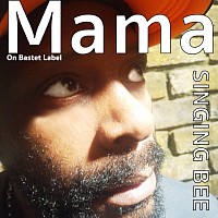 Mama single by Singing Bee